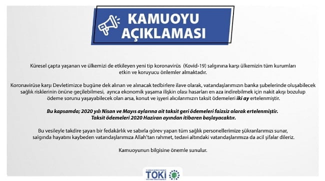 TOKİ ve Emlak Konut’tan  ev alanların taksitleri ertelendi