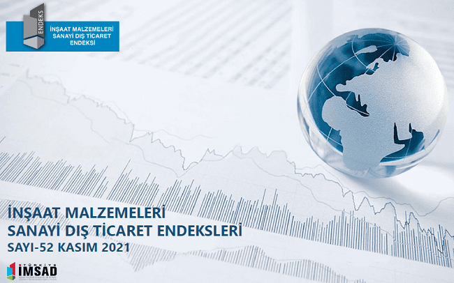2021 Kasım Ayında İnşaat Malzemeleri İhracatı 2,74 Milyar Dolar Oldu